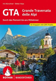 Rother Wanderführer GTA - Grande Traversata delle Alpi von Bergverlag Rother
